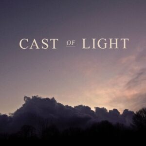 Cast of Light