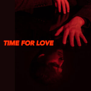 Time For Love